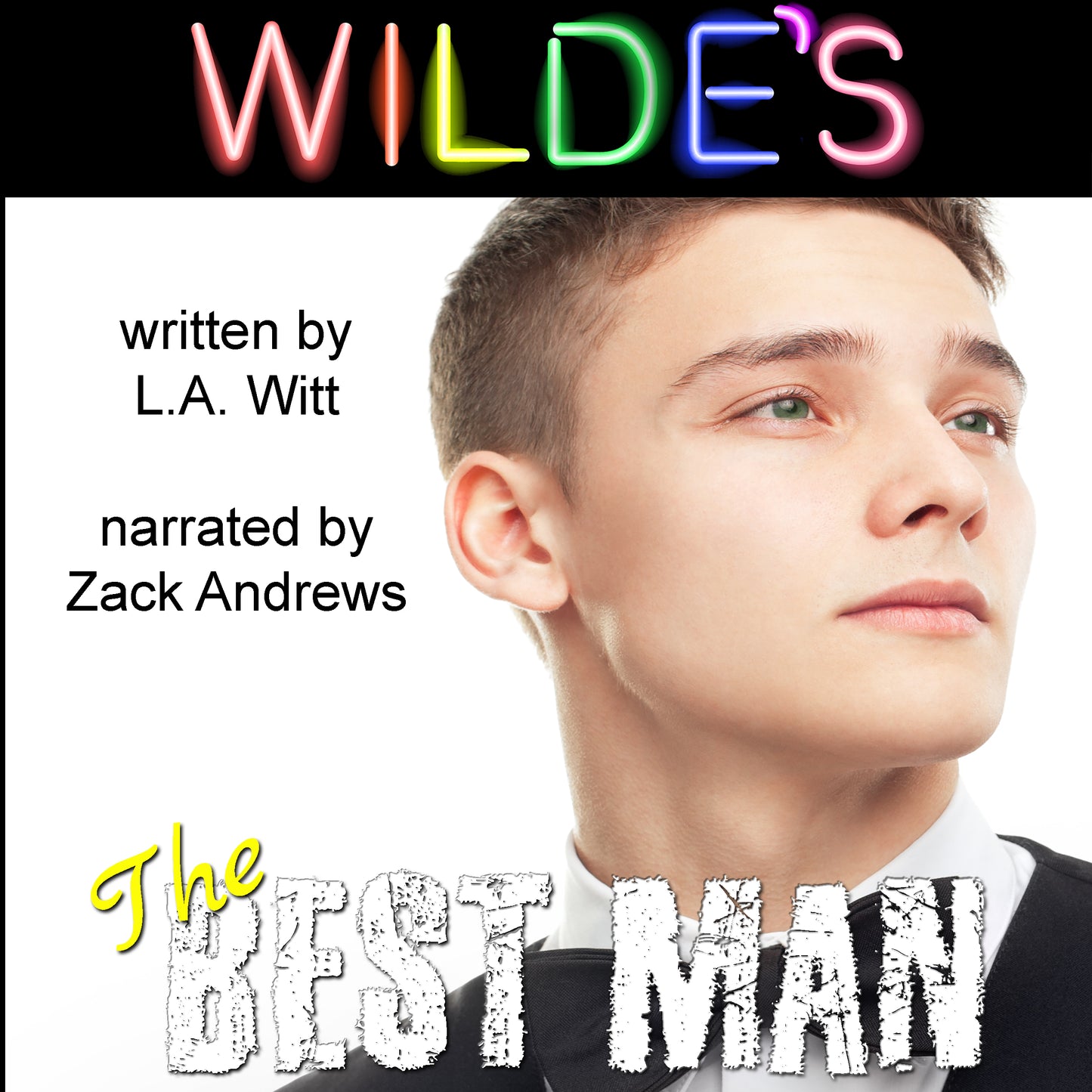 AUDIOBOOK: The Best Man (Wilde's, Book 1)