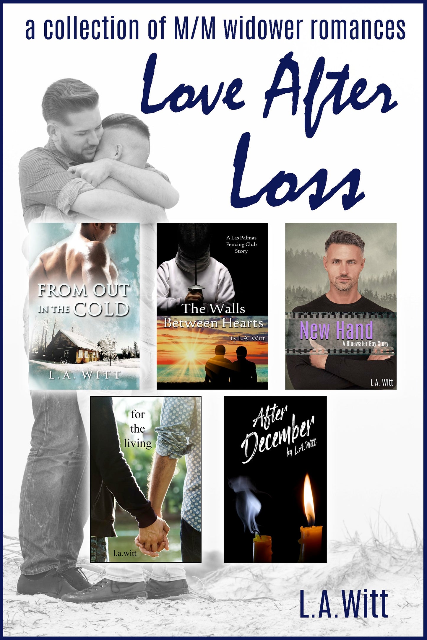 Love After Loss: A Collection of M/M Widower Romances