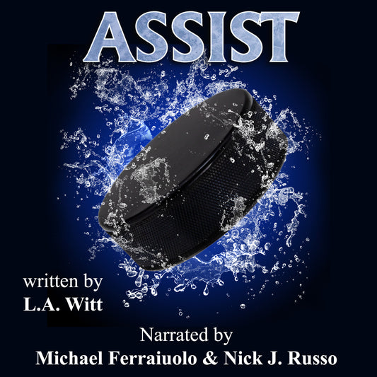 AUDIOBOOK: Assist (Pucks & Rainbows, Book 2)