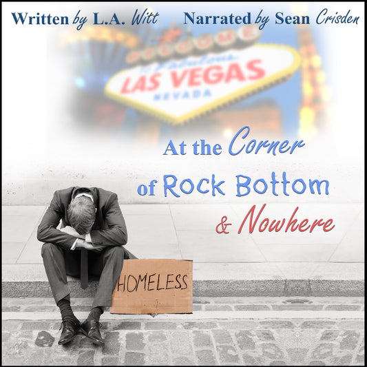 AUDIOBOOK At the Corner of Rock Bottom & Nowhere
