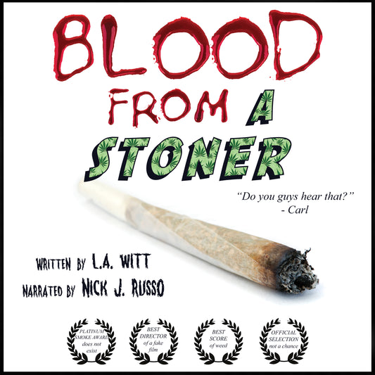 AUDIOBOOK: Blood From a Stoner