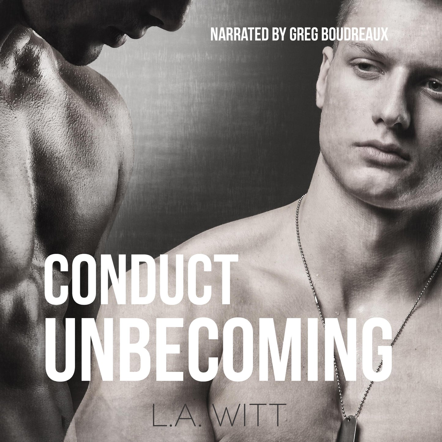 AUDIOBOOK: Conduct Unbecoming