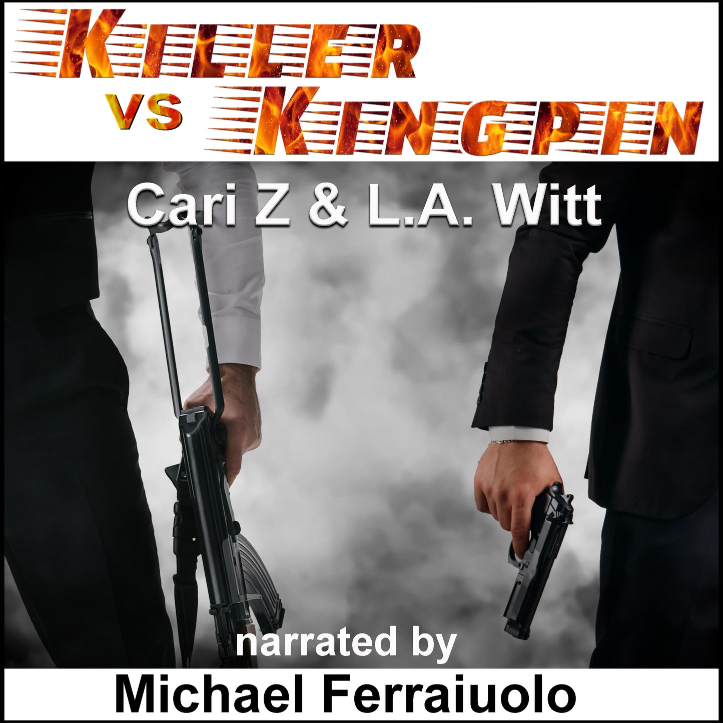 AUDIOBOOK: Killer vs. Kingpin (Hitman vs. Hitman, Book 3)