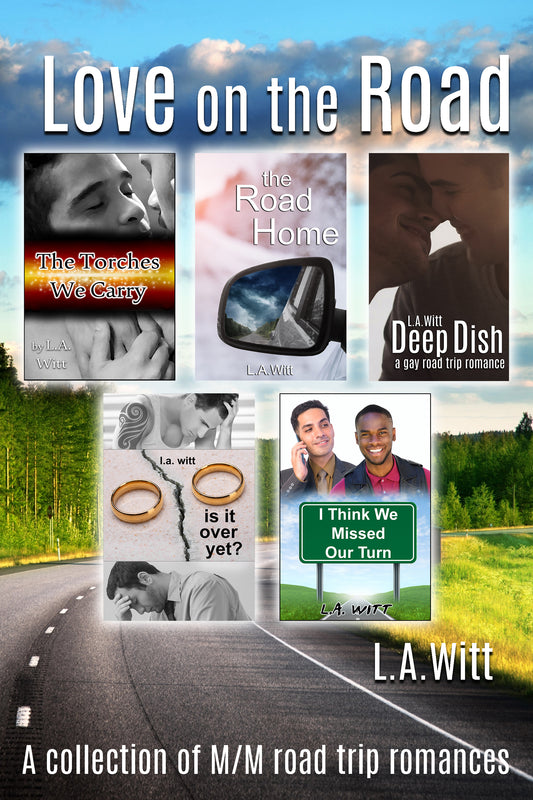 Love on the Road: A Collection of M/M Road Trip Romance