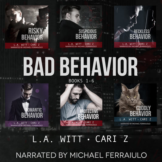 Bad Behavior - the Complete Audio Collection