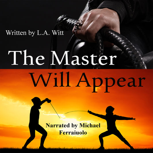 AUDIOBOOK: The Master Will Appear (Las Palmas Fencing Club, Book 1)