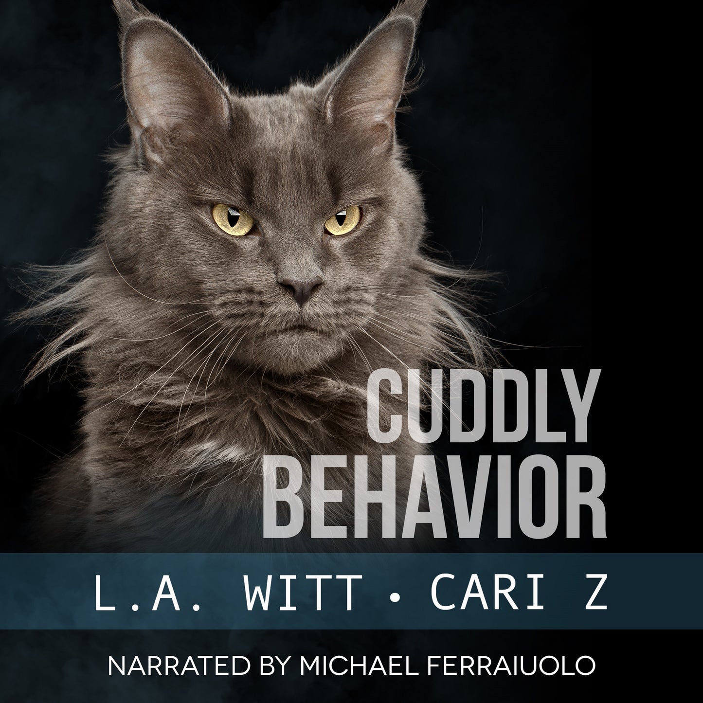 AUDIOBOOK: Cuddly Behavior (Bad Behavior, Book 6)