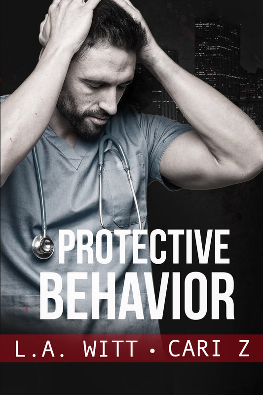 Protective Behavior (Bad Behavior, Book 5)